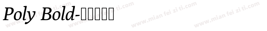 Poly Bold字体转换